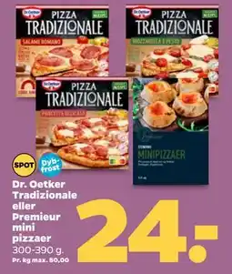 Netto Dr. Oetker Tradizionale eller Premieur mini pizzaer tilbud