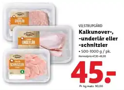 Lidl VILSTRUPGÅRD Kalkunover-, -underlår eller -schnitzler tilbud