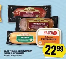 Løvbjerg HØJER TEEPØLSE, LANDLEVERPØLSE, SARDEL EL. KRYDDERFEDT tilbud