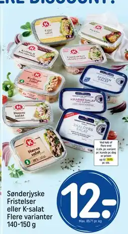 REMA 1000 Sønderjyske Fristelser eller K-salat Flere varianter 140-150 g tilbud