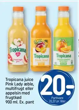 REMA 1000 Tropicana juice Pink Lady æble, multifrugt eller appelsin med frugtkød 900 ml. Ex. pant tilbud