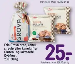 REMA 1000 Fria Grova brød, kanelsnegle eller kanelgifler Gluten- og laktosefri Dybfrost 230-500 g tilbud