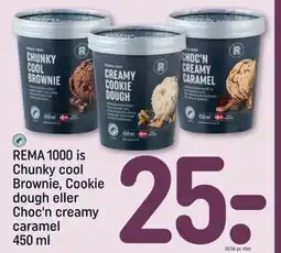 REMA 1000 REMA 1000 is Chunky cool Brownie, Cookie dough eller Choc'n creamy caramel 450 ml tilbud
