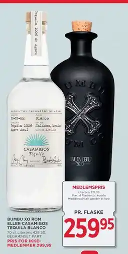 MENY BUMBU XO ROM ELLER CASAMIGOS TEQUILA BLANCO tilbud