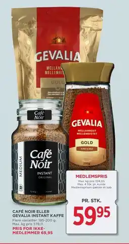 MENY CAFÉ NOIR ELLER GEVALIA INSTANT KAFFE tilbud