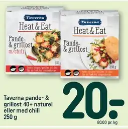 REMA 1000 Taverna pande- og grillost Naturel eller med chili tilbud
