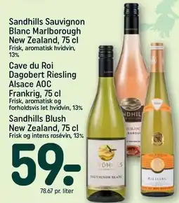 REMA 1000 Sandhills Sauvignon Blanc Marlborough, Cave du Roi Dagobert Riesling eller Sandhills Blush tilbud