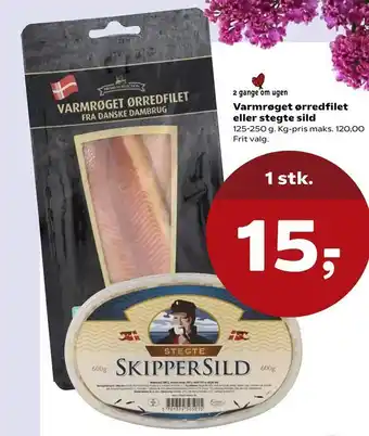 Varmrøget ørredfilet eller stegte sild