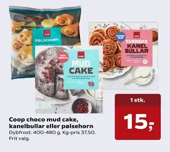 Kvickly Coop choco mud cake, kanelbullar eller pølsehorn tilbud