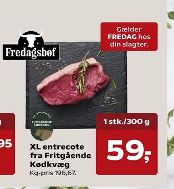 Kvickly XL entrecote fra Fritgående Kødkvæg tilbud