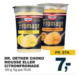 Let-Køb DR. OETKER CHOKO MOUSSE ELLER CITRONFROMAGE tilbud
