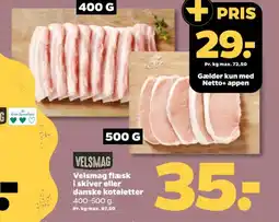 Netto Velsmag flæsk i skiver eller danske koteletter tilbud
