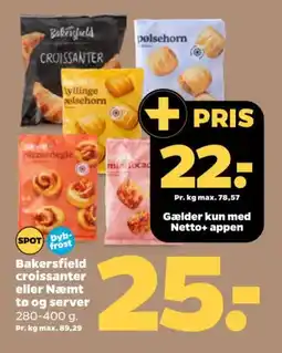 Netto Bakersfield croissanter eller næmt tø og server tilbud