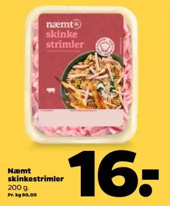 Netto Næmt skinkestrimler tilbud