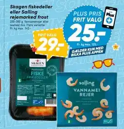 Bilka Skagen fiskedeller eller Salling rejemarked frost tilbud