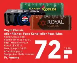 SPAR Royal Classic eller Pilsner, Faxe Kondi eller Pepsi Max tilbud