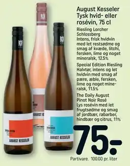 REMA 1000 August Kesseler Tysk hvid- eller rosévin, 75 cl tilbud