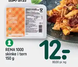 REMA 1000 REMA 1000 skinke i tern 150 g tilbud