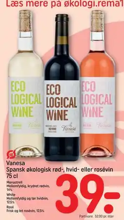 REMA 1000 Vanesa Spansk økologisk rød-, hvid- eller rosévin 75 cl tilbud