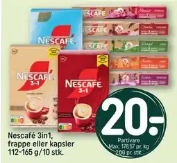 REMA 1000 Nescafé 3in1, frappe eller kapsler 112-165 g/10 stk tilbud