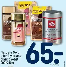 REMA 1000 Nescafé Gold eller illy beans classic roast 200-250 g tilbud