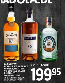 MENY GLENLIVET FOUNDER'S RESERVE WHISKY, MARTELL VS COGNAC ELLER PLYMOUTH ORIGINAL GIN tilbud