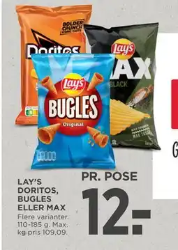 MENY LAY’S DORITOS, BUGLES ELLER MAX tilbud