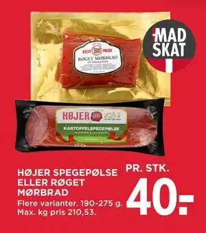 MENY HØJER SPEGEPØLSE ELLER RØGET MØRBRAD tilbud