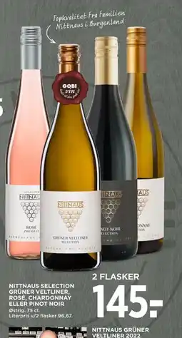 MENY NITTNAUS SELECTION GRÜNER VELTLINER, ROSÉ, CHARDONNAY ELLER PINOT NOIR tilbud
