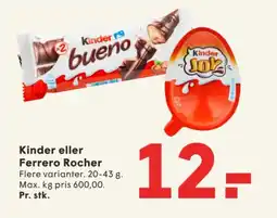 SPAR Kinder eller Ferrero Rocher tilbud