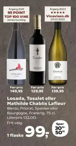 SuperBrugsen Losada, Tosalet eller Mathilde Chablis Lafleur tilbud