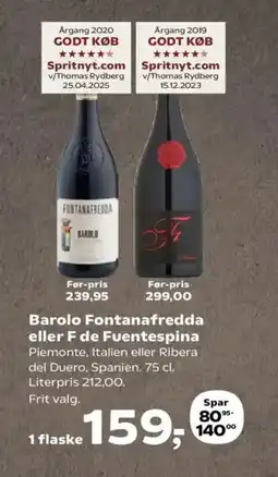 SuperBrugsen Barolo Fontanafredda eller F de Fuentespina tilbud