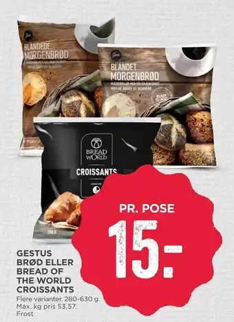 MENY Gestus brød eller bread of the world croissants tilbud