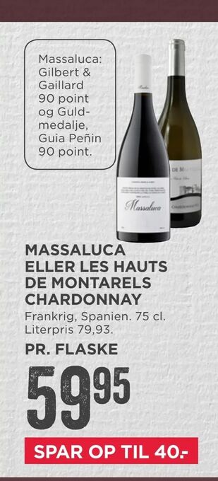MENY Massaluca eller les hauts de montarels chardonnay tilbud