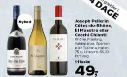 Kvickly Joseph Pellerin Côtes-du-Rhône, El Maestro eller Cecchi Chianti tilbud