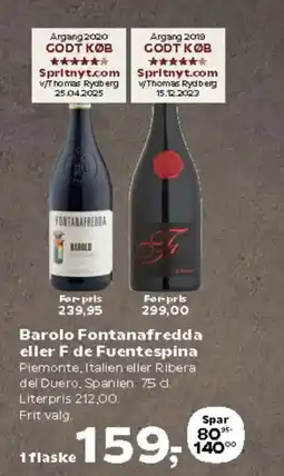 Kvickly Barolo Fontanafredda eller F de Fuentespina tilbud