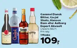 Kvickly Gammel Dansk Bitter, Ga-jol Shots, Hansen Rom eller Aalborg Export Akvavit tilbud