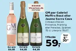 Kvickly GM par Gabriel Meffre Rosé eller Jaume Serra Cava tilbud