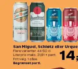 Kvickly San Miguel, Schløtz eller Urquell tilbud