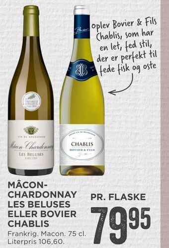 MENY Mâcon- chardonnay les beluses eller bovier chablis tilbud