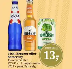 Dagli'Brugsen 1664, Breezer eller Somersby tilbud