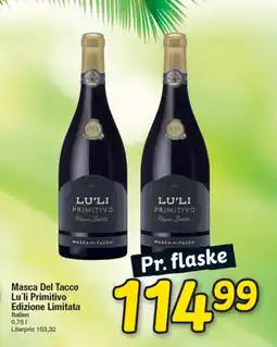 Fakta Tyskland Masca Del Tacco Lu'li Primitivo Edizione Limitata tilbud