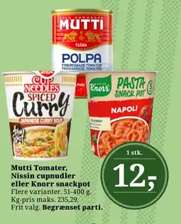 LokalBrugsen Mutti Tomater, Nissin cupnudler eller Knorr snackpot Flere varianter. tilbud