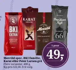 LokalBrugsen Merrild spec, BKI familie, Karat eller Peter Larsen grå Flere varianter. tilbud