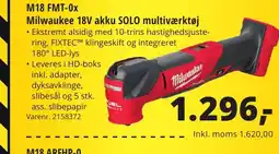 10-4 Byggecenter M18 FMT-0x Milwaukee 18V akku SOLO multiværktøj tilbud