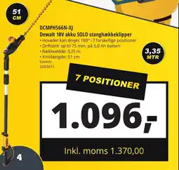 10-4 Byggecenter DCMPH566N-XJ Dewalt 18V akku SOLO stanghækkeklipper •Hovedet kan drejes 180° i 7 forskellige positioner tilbud