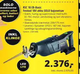 10-4 Byggecenter RSC 18 EB-Basic Festool 18V akku SOLO bajonetsav tilbud