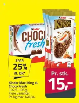 Fleggaard Kinder Maxi King el. Choco Fresh tilbud