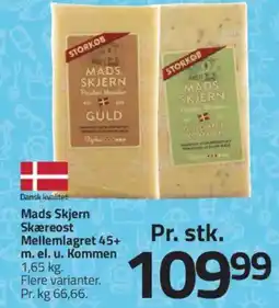 Fleggaard Mads Skjern Skæreost Mellemlagret 45+ m. el. u. Kommen tilbud