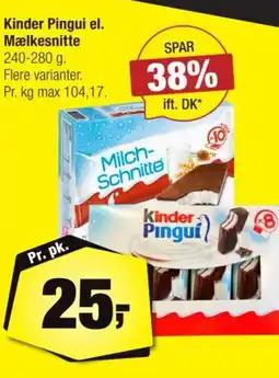 Calle Kinder Pingui el. Mælkesnitte tilbud